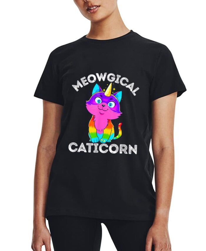 Caticorn Rainbow Funny My Cat is a Magical Unicorn Kittycorn Women T-Shirt