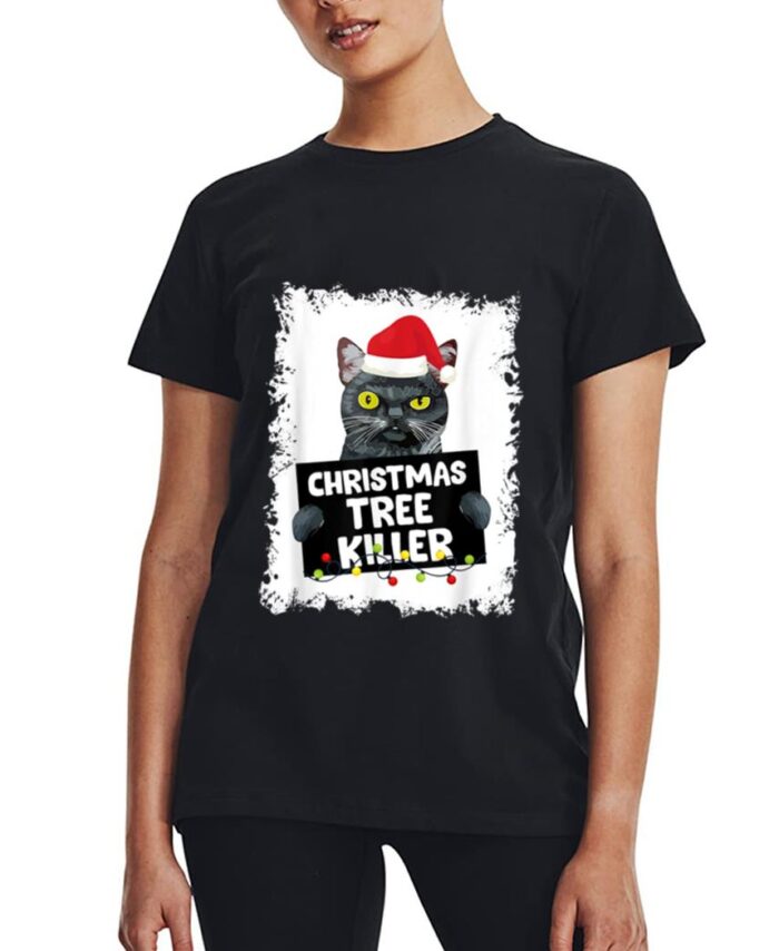 Christmas Tree Killer Naughty Black Cat Christmas Women T-Shirt