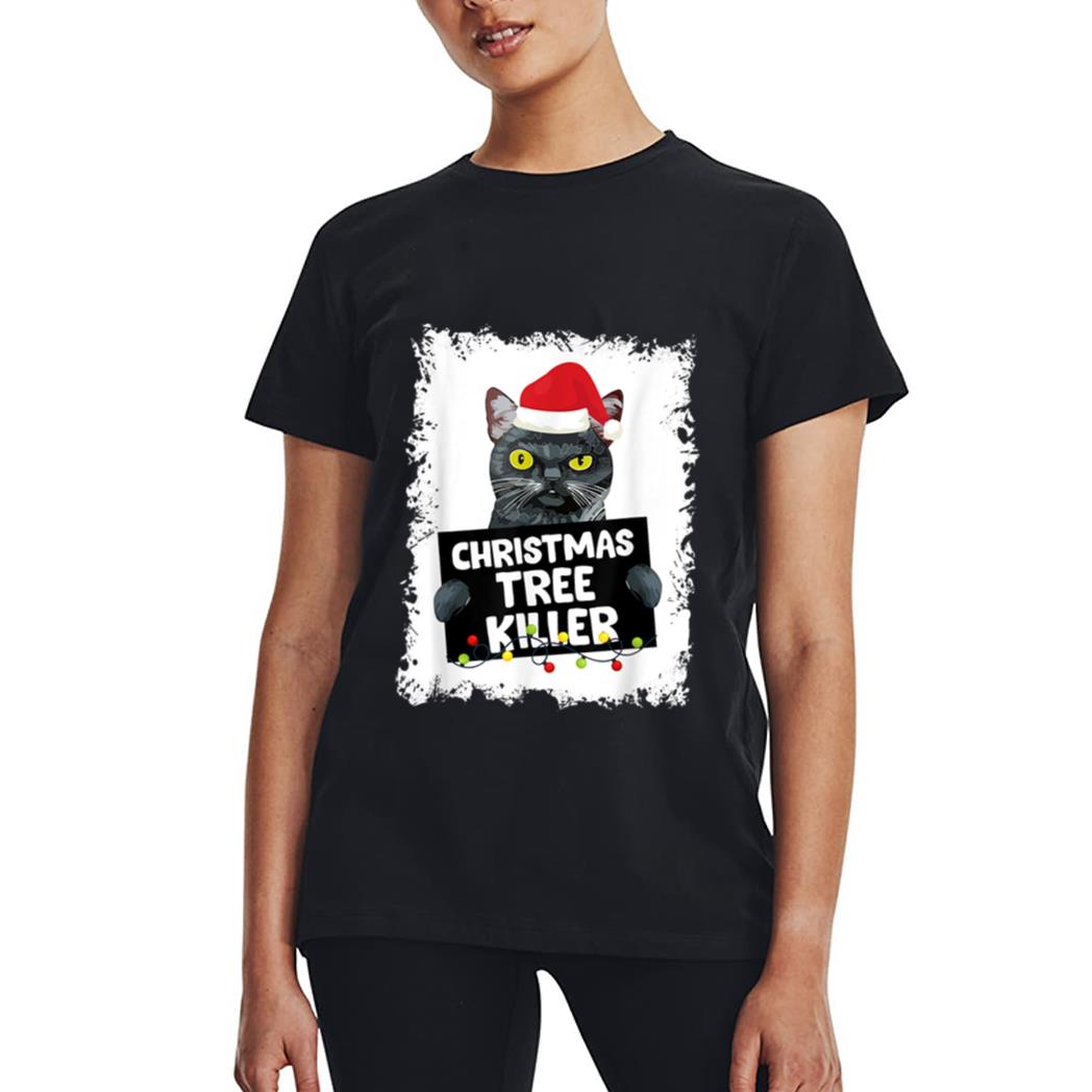 Christmas Tree Killer Naughty Black Cat Christmas Women T-Shirt