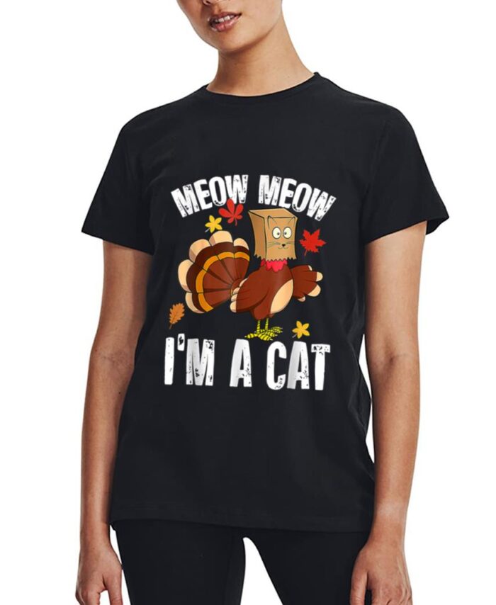 Funny Thanksgiving Cool Turkey Fake Cat Women T-Shirt