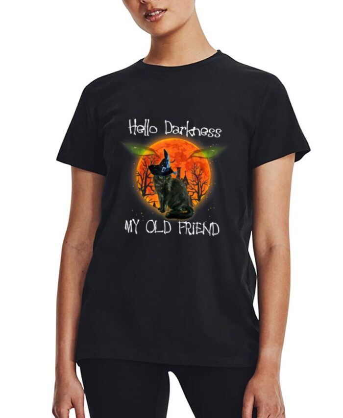 Hello Darkness My Old Friend Halloween Black Cat Women T-Shirt