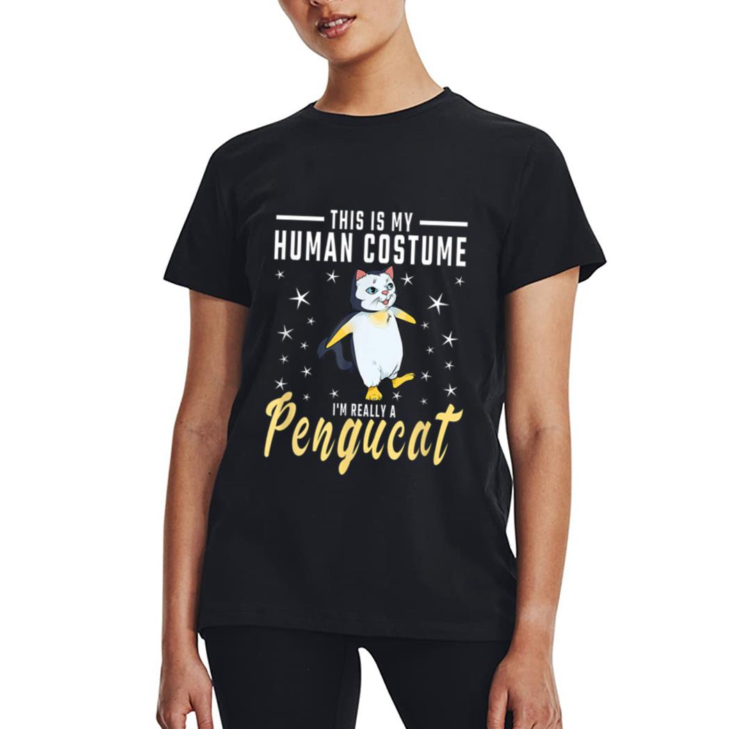 His Is My Human Costume I M Really A Pengucat Penguin Cat Women T-Shirt