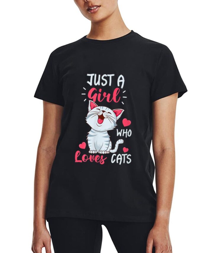 Just A Girl Who Loves Cats  Cute Cat Lover Gifts Women T-Shirt