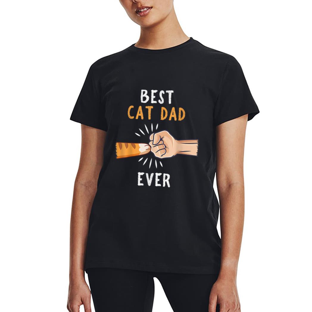 Mens Best Cat Dad Ever Paw Fist Bump Women T-Shirt