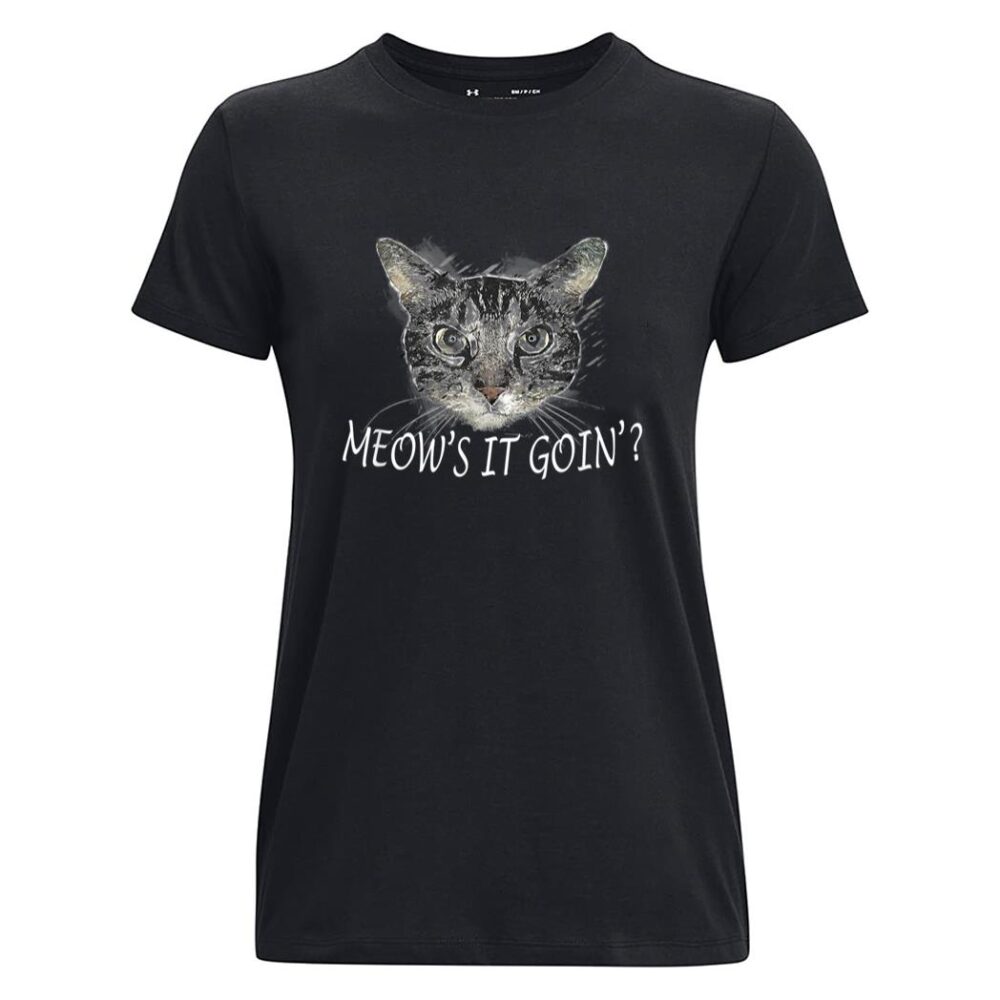 Meow Cat  - Meow's It Going Funny Cool Women T-Shirt - Image 2
