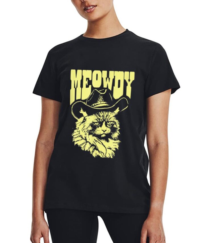 Meowdy Funny Country Cowboy Angry Cat Western Vibe Women T-Shirt