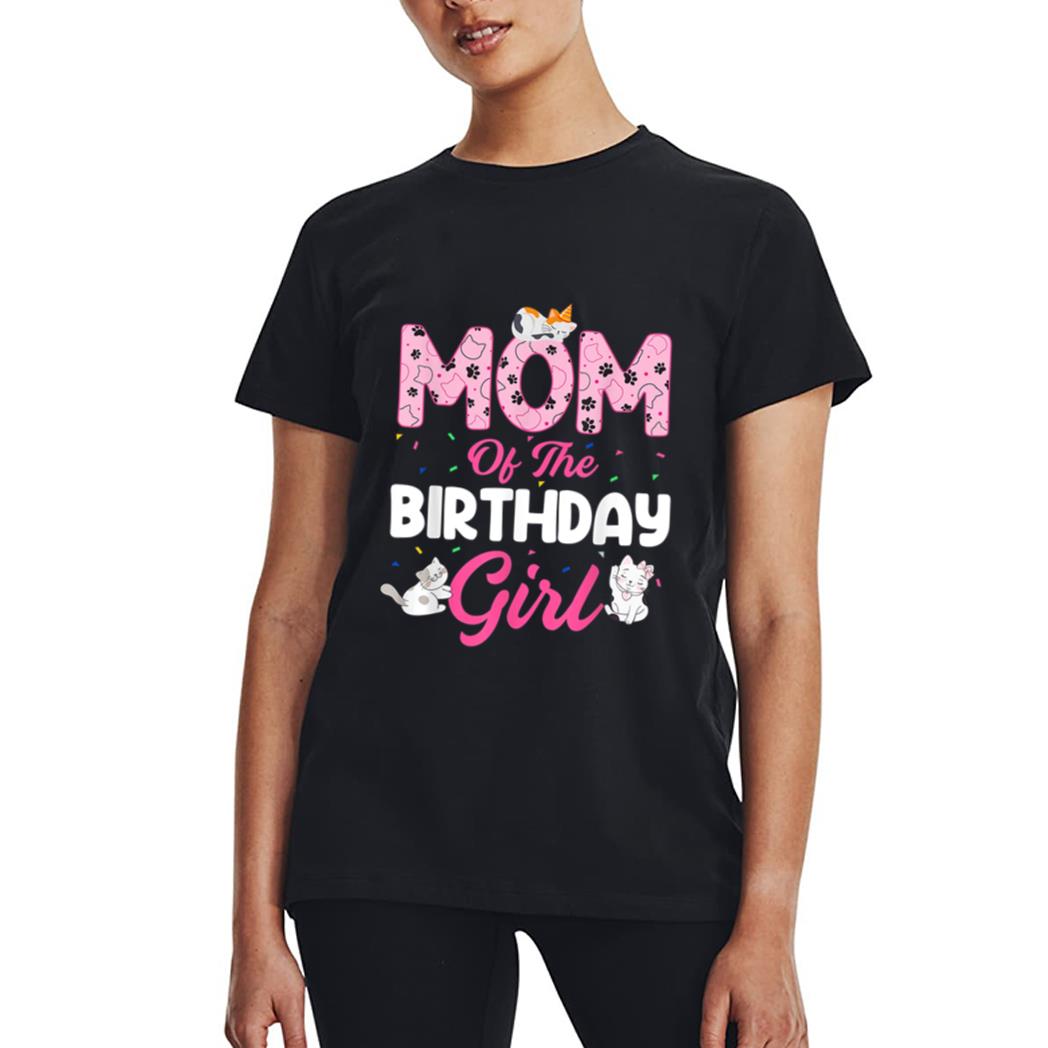 Mom of the Birthday Girl Shirt Cat Lover Kitty Kitten Women T-Shirt