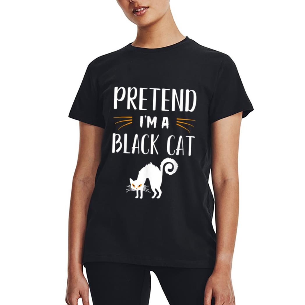 Pretend I'm A Black Cat Funny Cartoon Halloween Costume Women T-Shirt