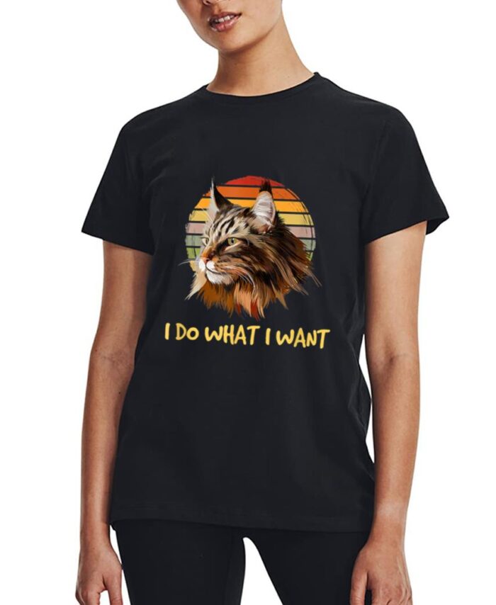 Retro I do what I want cat funny maine coon cat lover Women T-Shirt