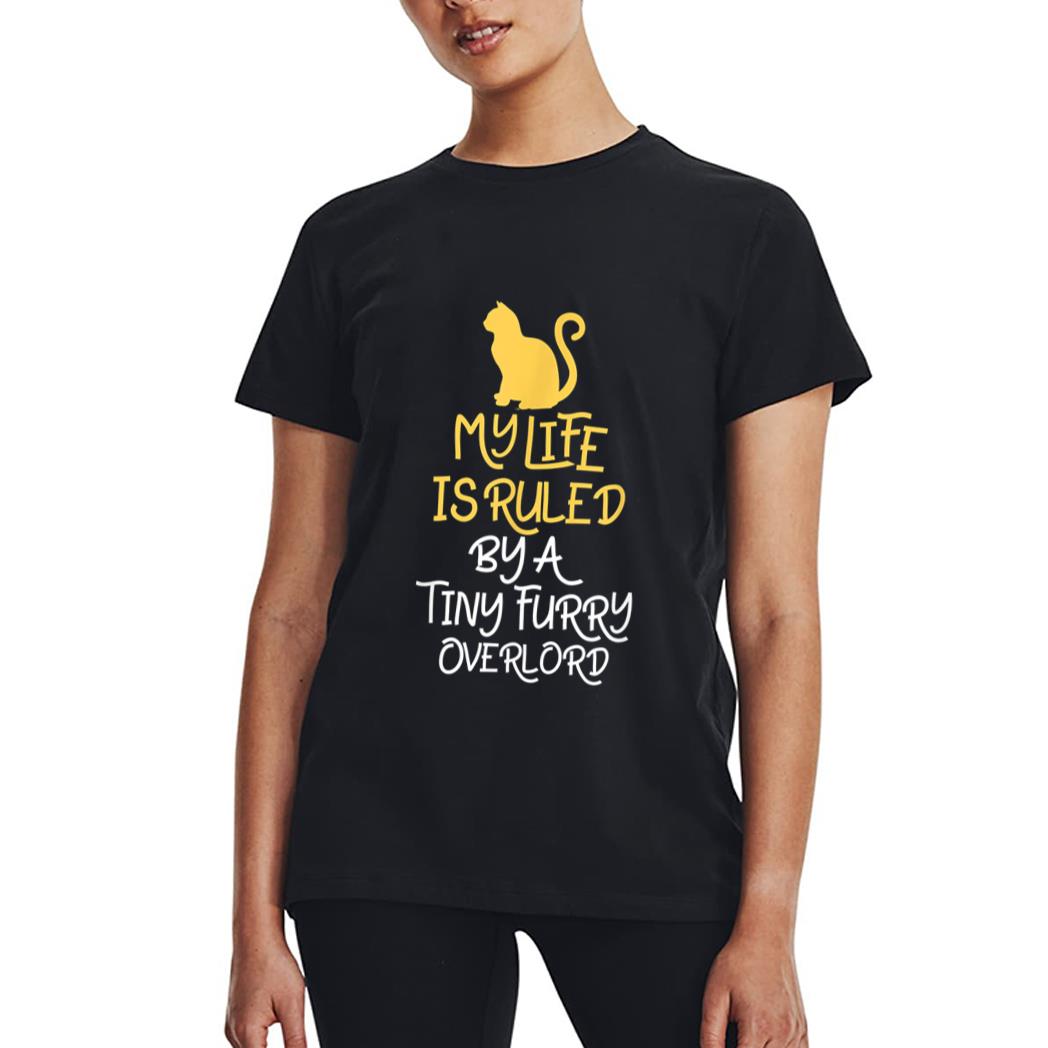 Retro Meow Cat My Life is Ruled by a Tiny Furry Overlord Women T-Shirt