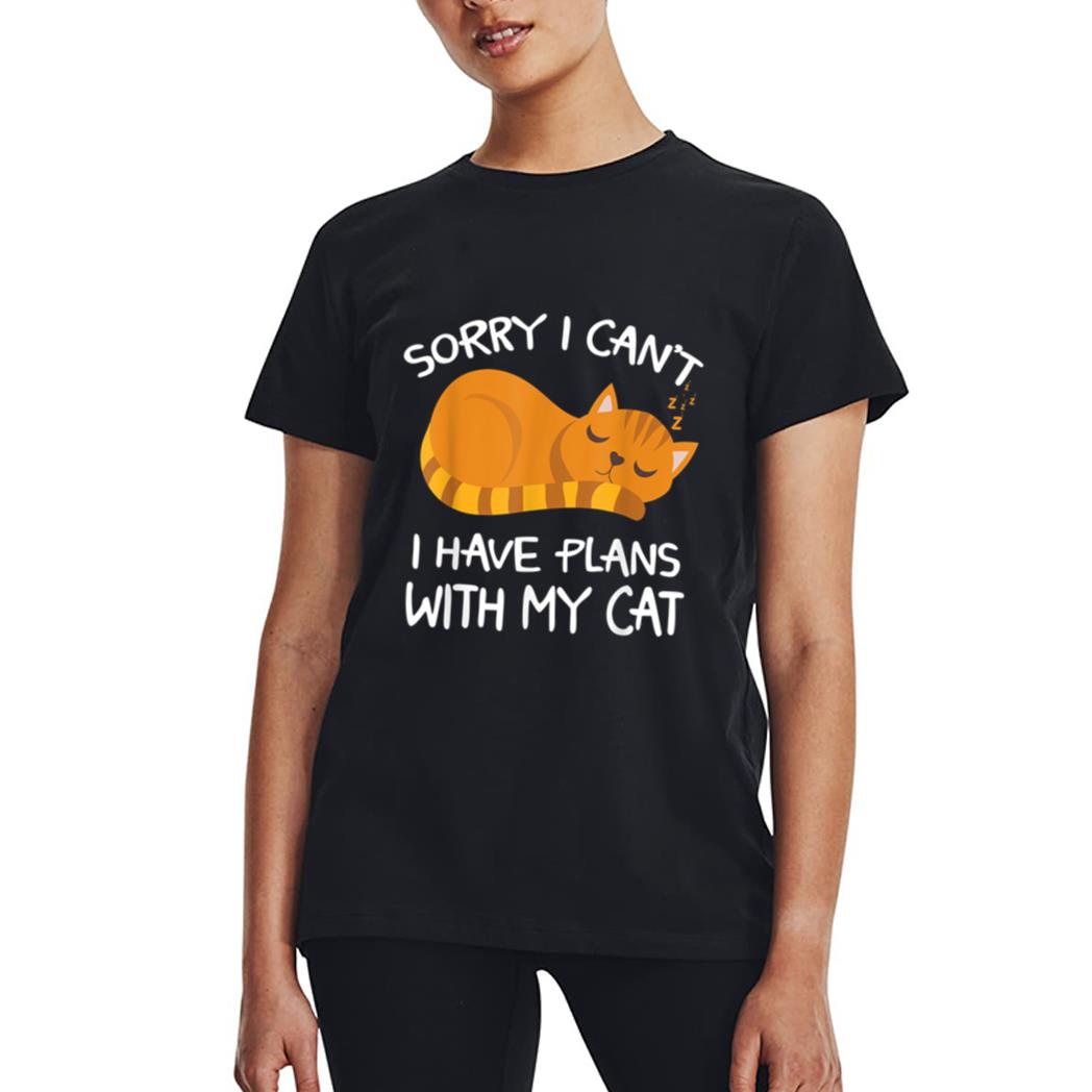 Sorry I Can't I Have Plans With My Cat Funny Cat Lovers Women T-Shirt