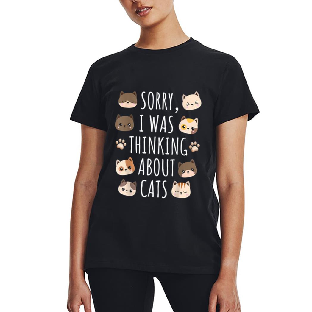 Sorry I Was Thinking About Cats Women T-Shirt