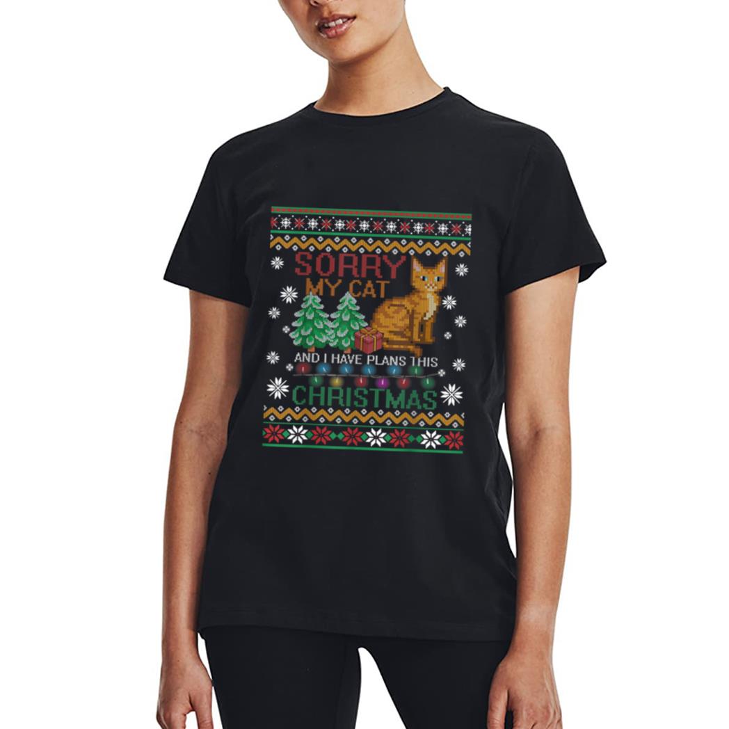 Sorry, My Cat And I Have Plans This Christmas Women T-Shirt