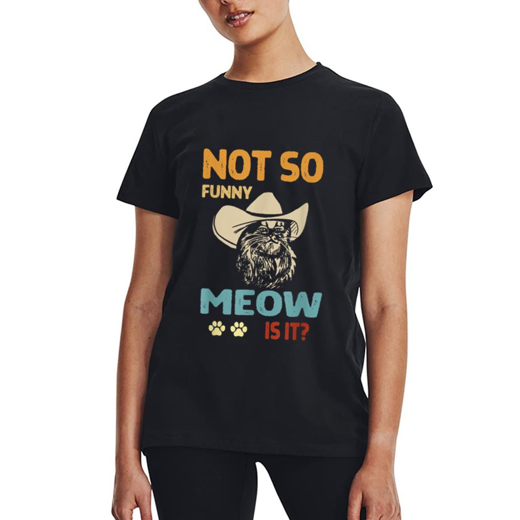 super state trooper retro cat shirt not so funny meow is it Women T-Shirt