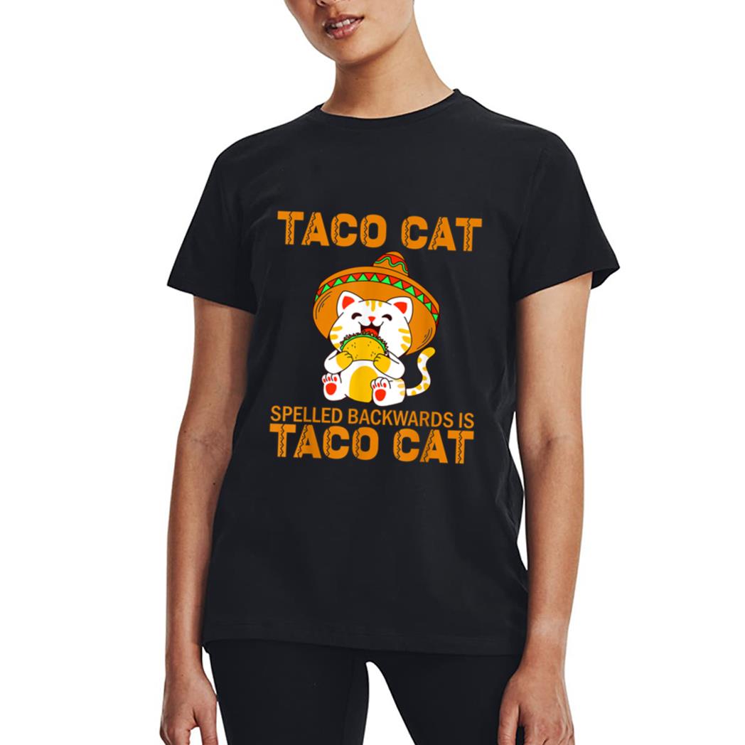TacoCat Taco Cat Cinco de Mayo TacoCat Tacos Women T-Shirt