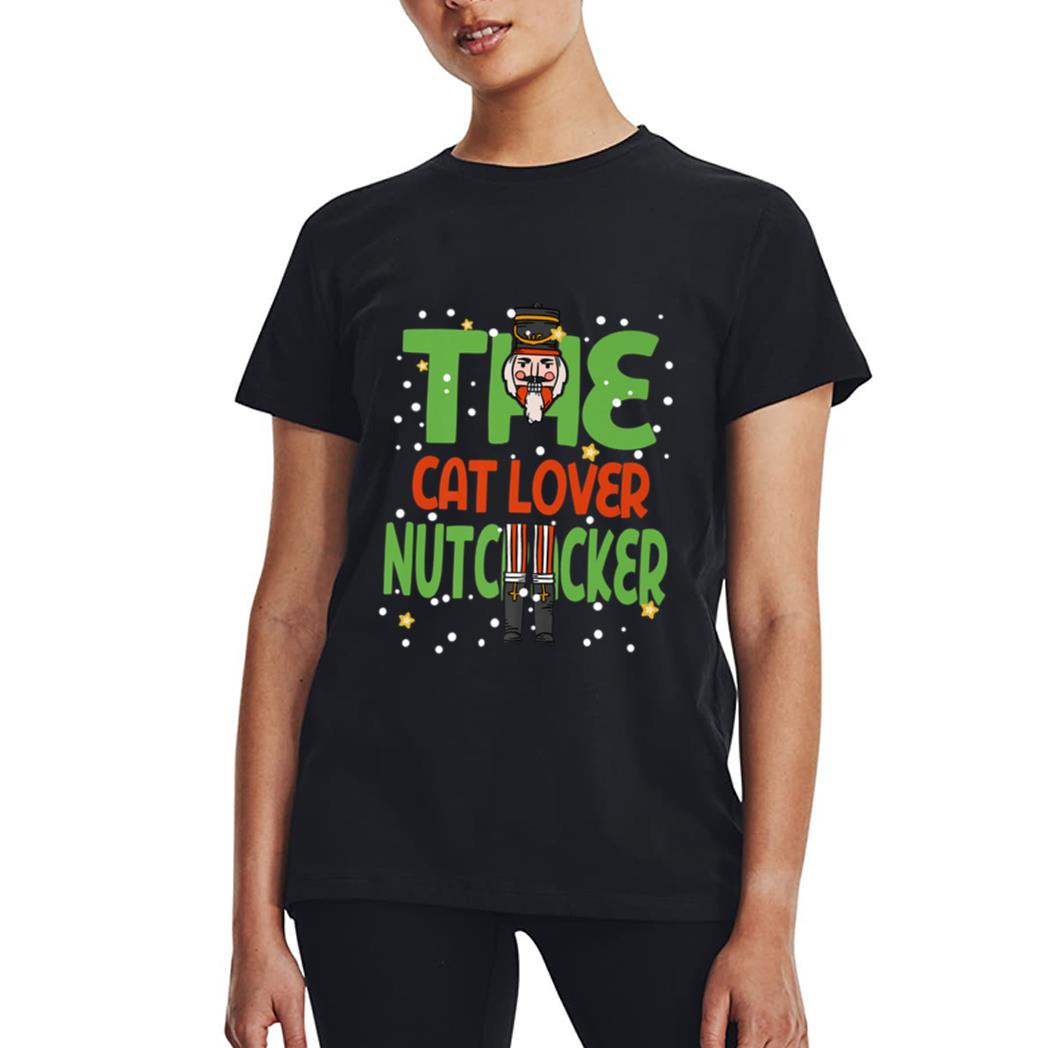 The Cat Lover Nutcracker Funny Christmas Matching Family Women T-Shirt