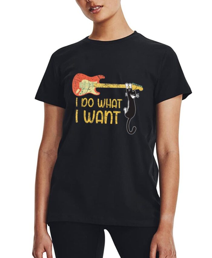 Vintage Guitar and Cat Lover Men Women I do what i want Cat Women T-Shirt
